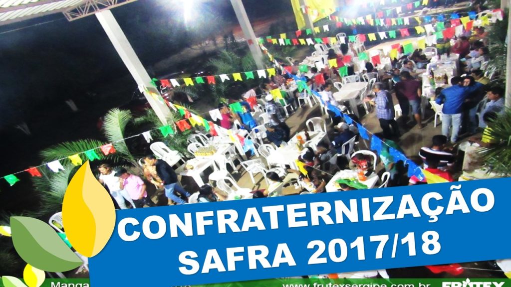 CONFRATERNIZAÇÃO – 2017/18